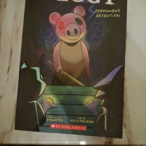 Scholastic Piggy - Permanent Detention. Book 1